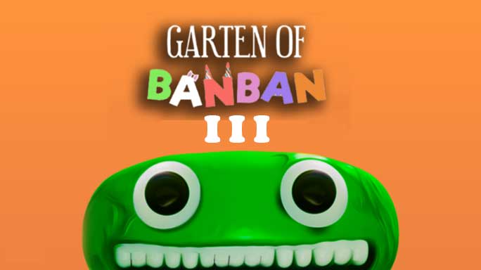 Garten Of Banban 3 Game Download